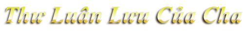 Thư Luân Lưu Của Cha